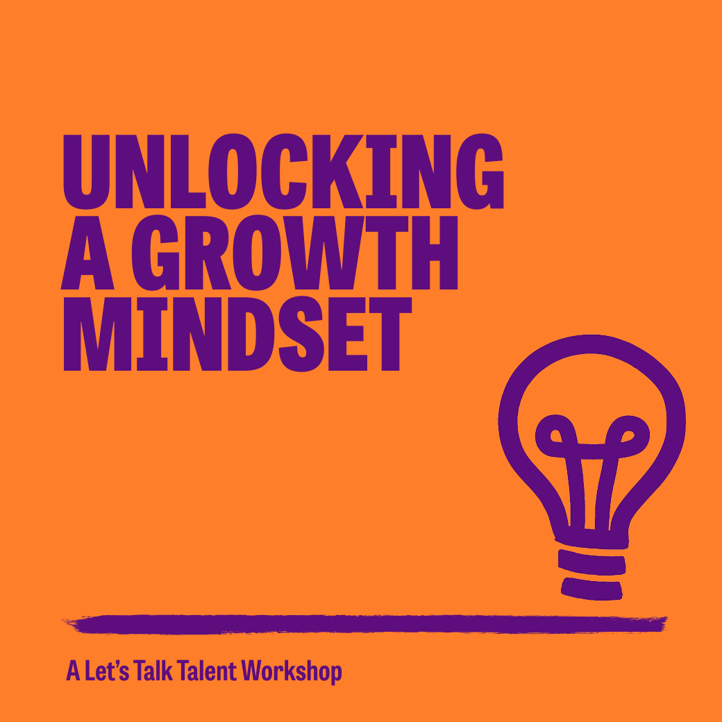 Unlocking a Growth Mindset Workshop 